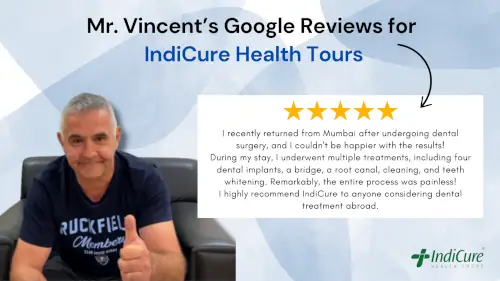 Mr. Vincent's Google Reviews for IndiCure Health Tours